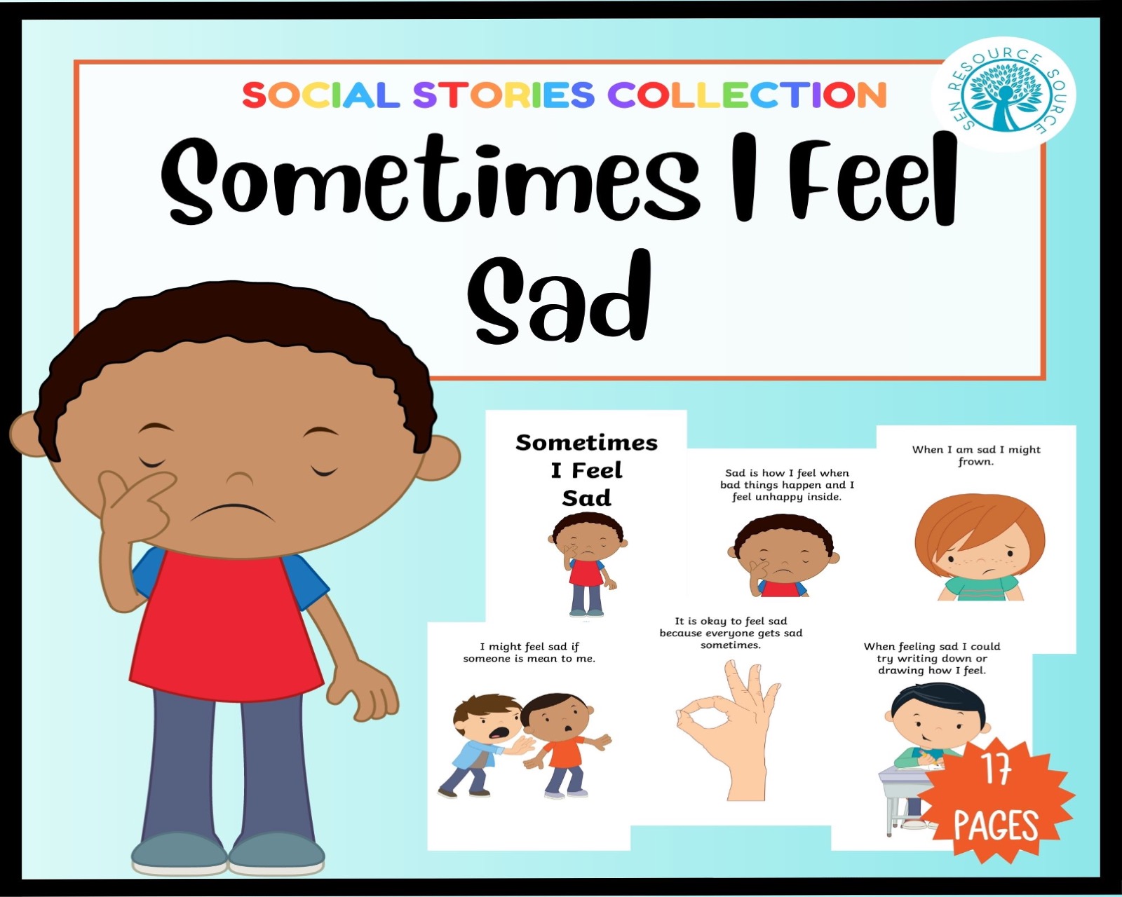 Sometimes I Feel Sad Social Story