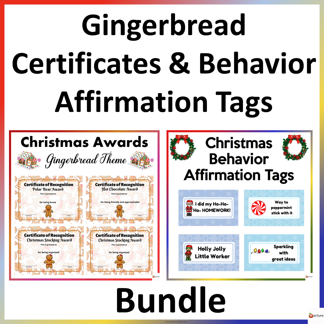 Gingerbread Award Certificates and Christmas Behavior Affirmation Tags Bundle
