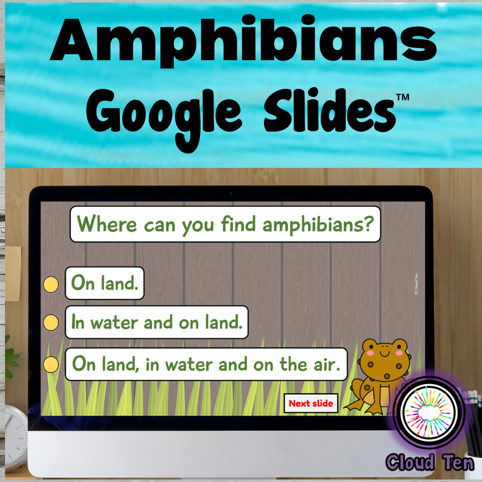 Amphibians in Google Slides™