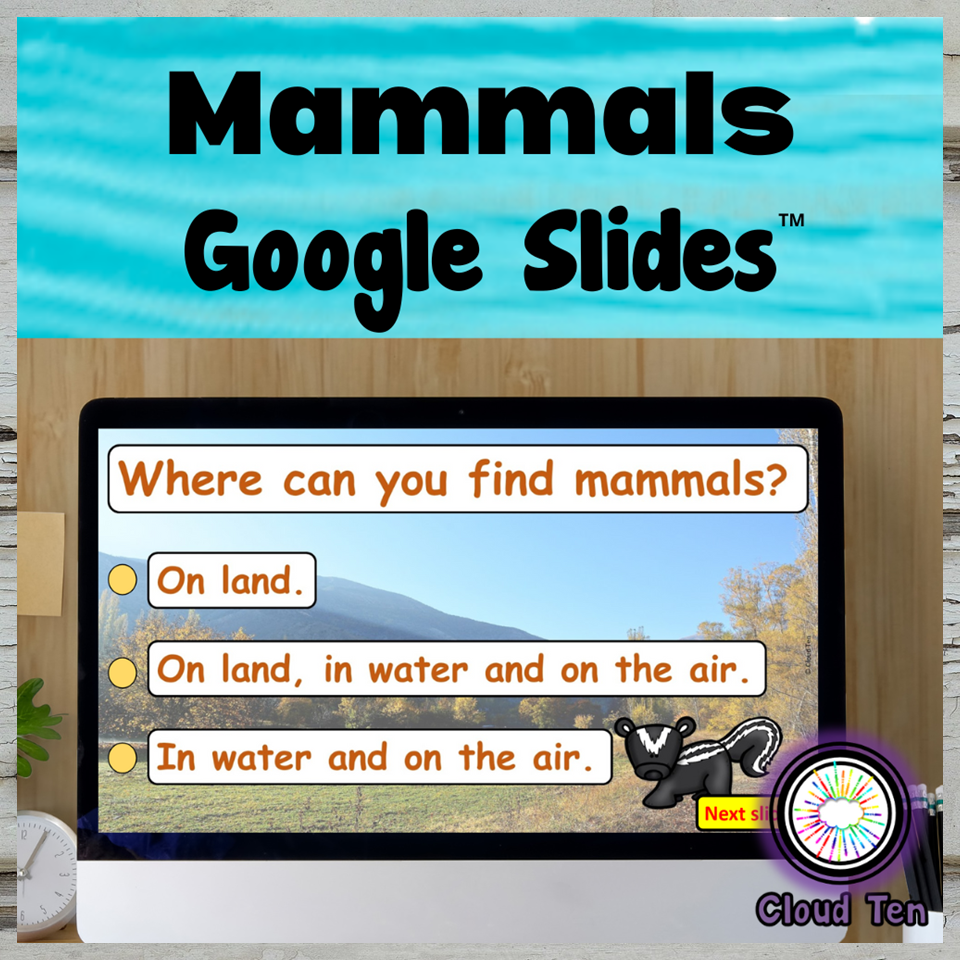 Mammals in Google Slides™