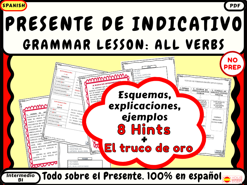 Spanish Present All verbs Grammar unit lesson No prep and GOLDEN TIP