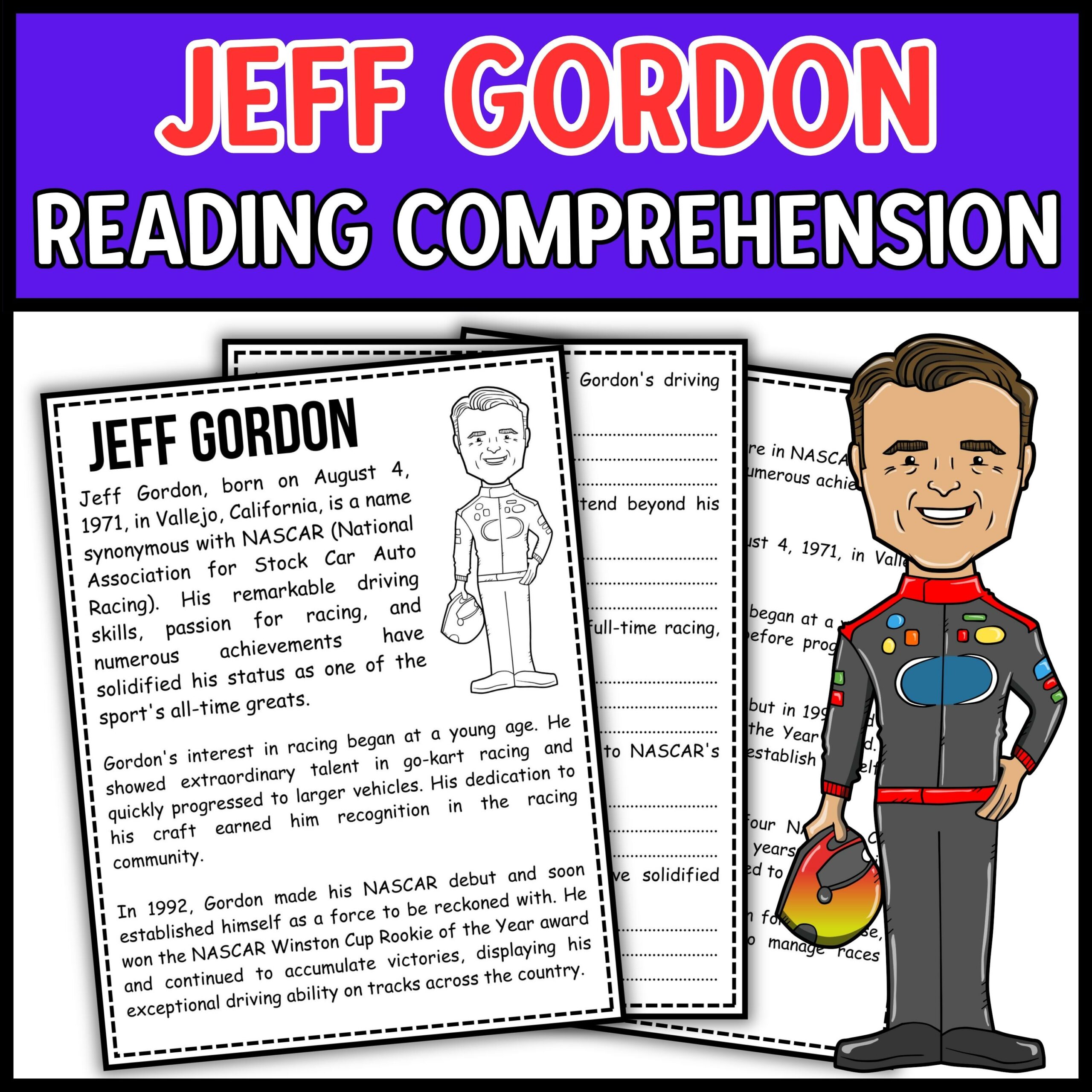 Jeff Gordon Reading Comprehension Passage and Questions