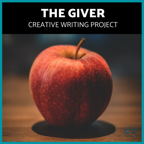 The Giver Creative Writing Project Lois Lowry - Made By Teachers