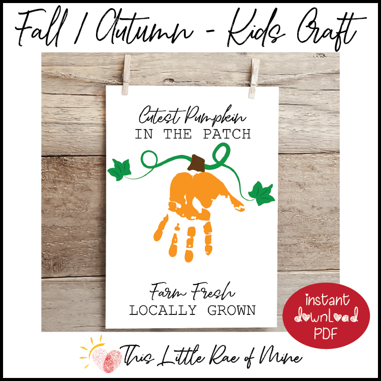 Cutest Pumpkin in the patch - farm fresh - handprint Art - Keepsake - fall