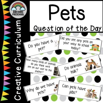 Creative Curriculum - Pets Study - Question of the day