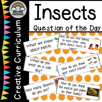 Creative Curriculum - Insects Study - Question of the day