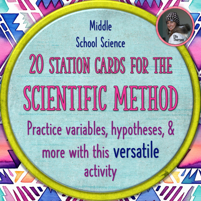 Scientific Method Stations: An Activity for Hypotheses, Variables, and More!