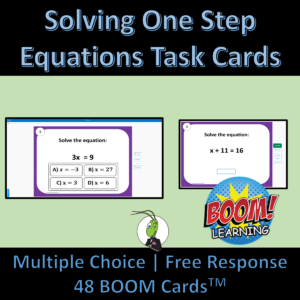 Solving One Step Equations Algebra 1 Boom Digital Task Cards