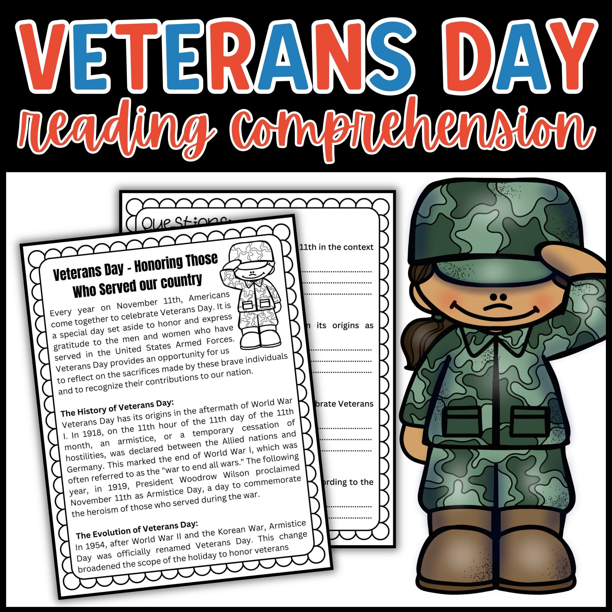 Veterans Day Reading Comprehension & Questions - Patriot Day Worksheets