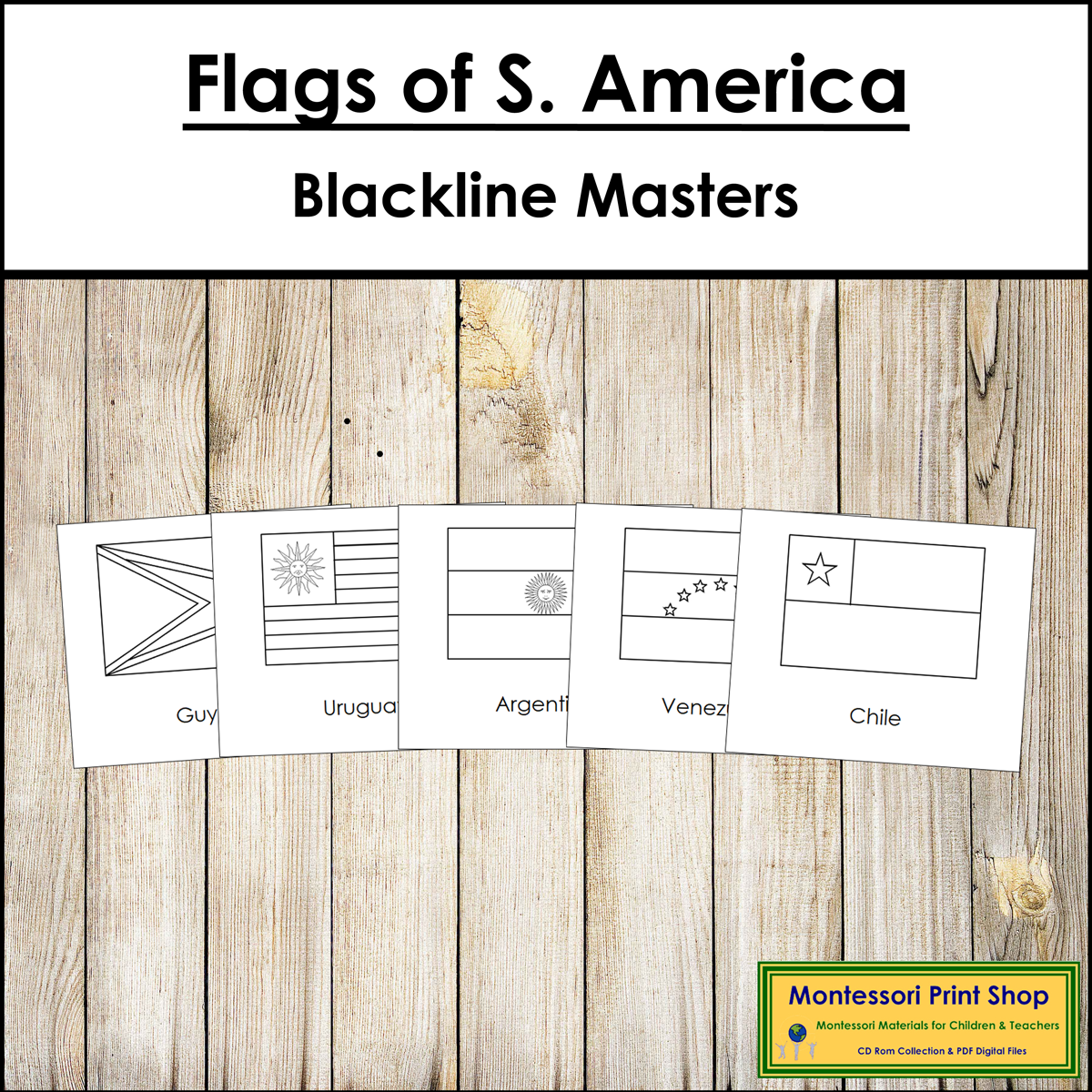 Flags of South America Blackline Masters - Geography