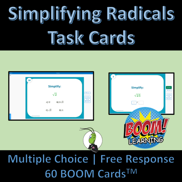 Simplifying Radicals Algebra 1 Boom Task Cards | Made By Teachers