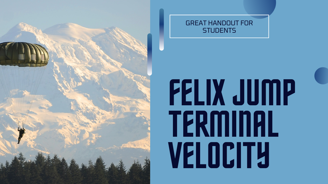 Felix sky diving physics - Terminal velocity