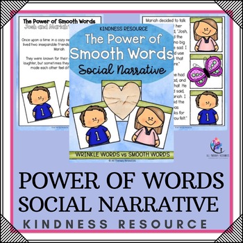 WRINKLED HEART SOCIAL NARRATIVE STORY - Using Kind Words - Kindness Lesson