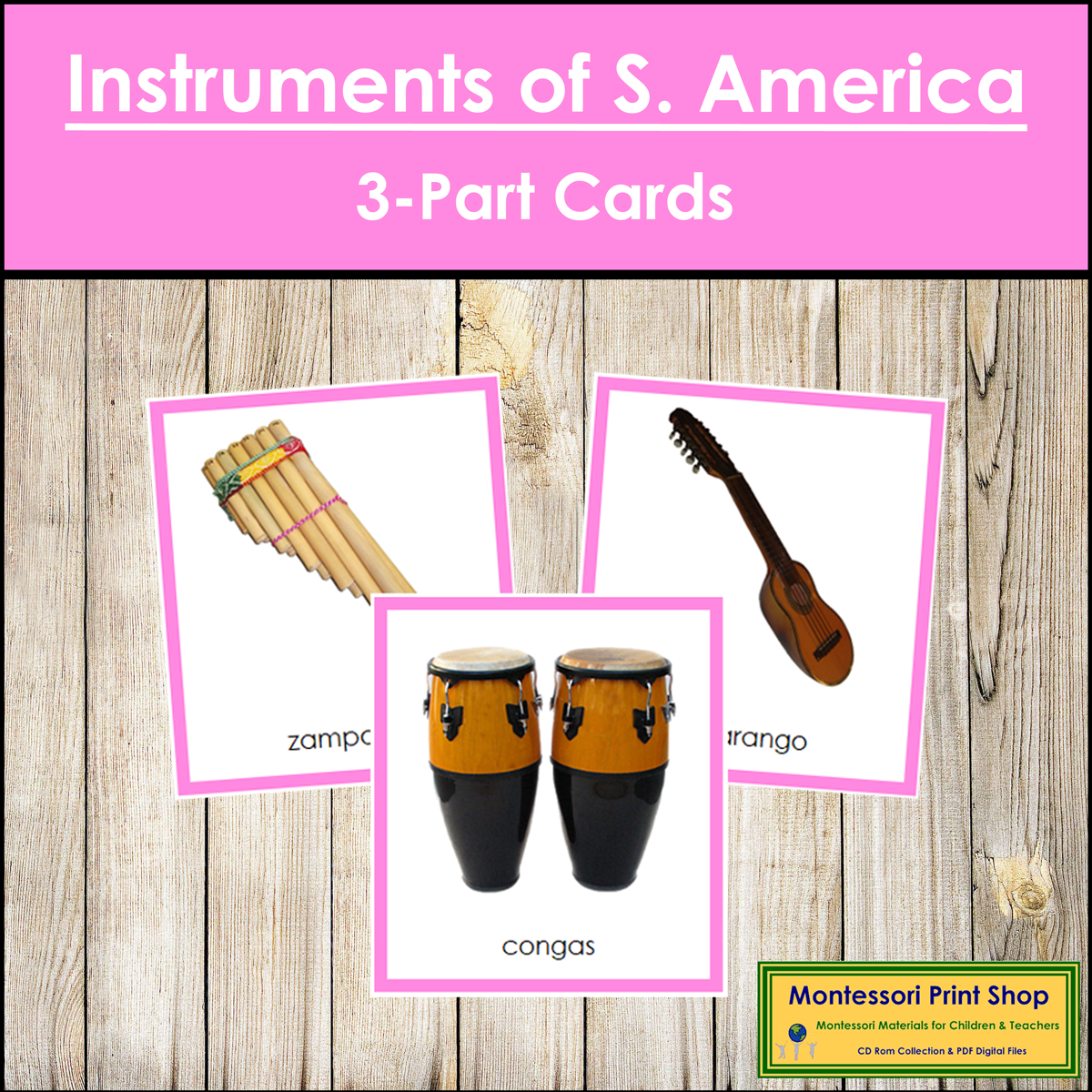 Musical Instruments of South America 3-Part Cards (color borders) - Continent Cards
