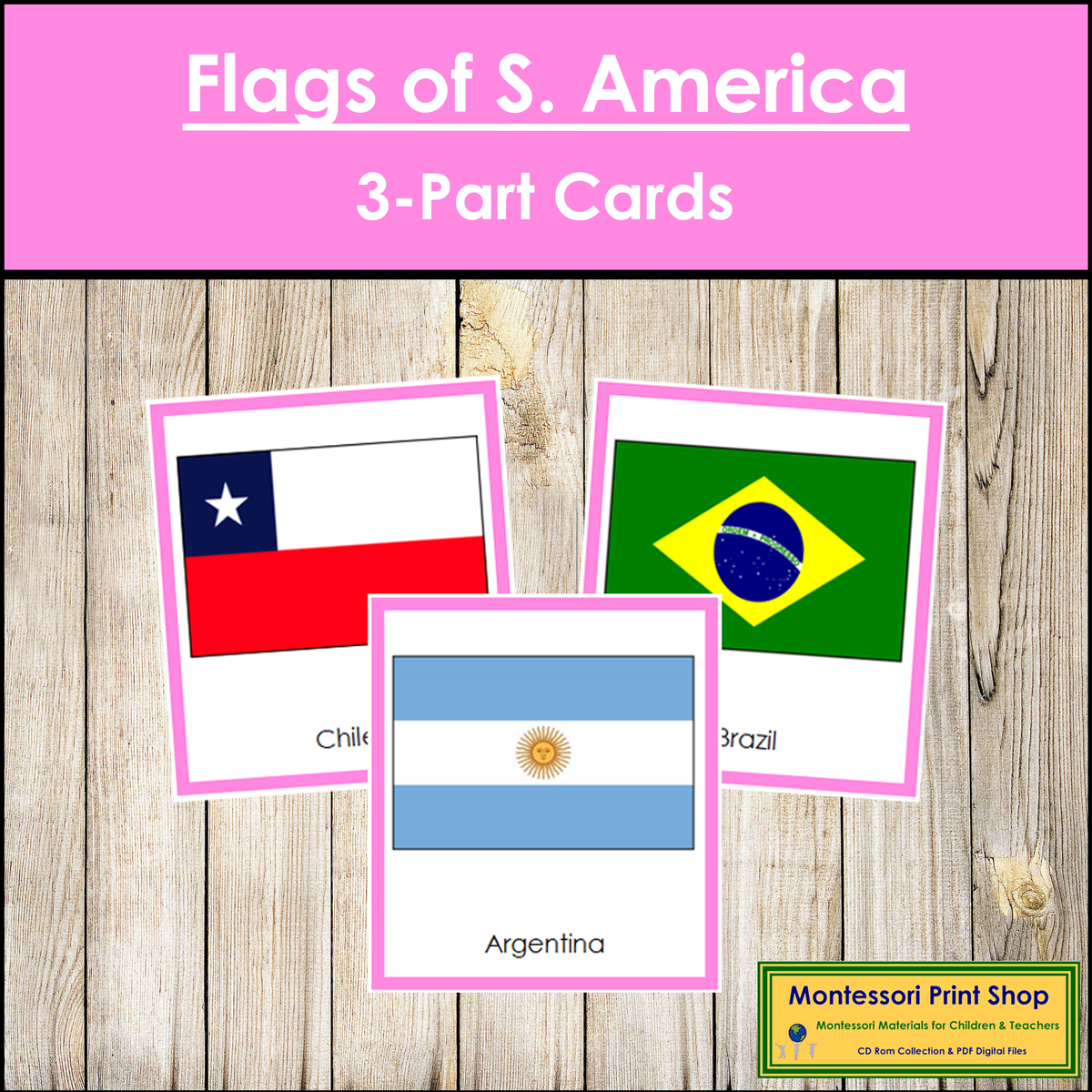 Flags of South America 3-Part Cards (color borders) - Continent Cards