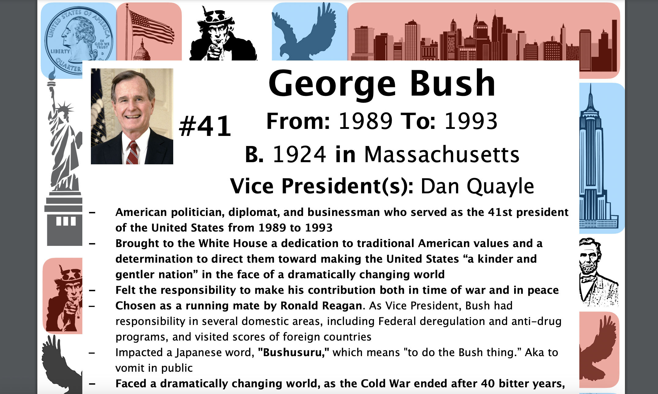 George Bush STUDY GUIDE/ACTIVITIES/DISCUSSION, US President 41