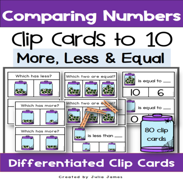 Comparing Numbers Clip Cards to 10 | More, Less & Equal - Made By Teachers