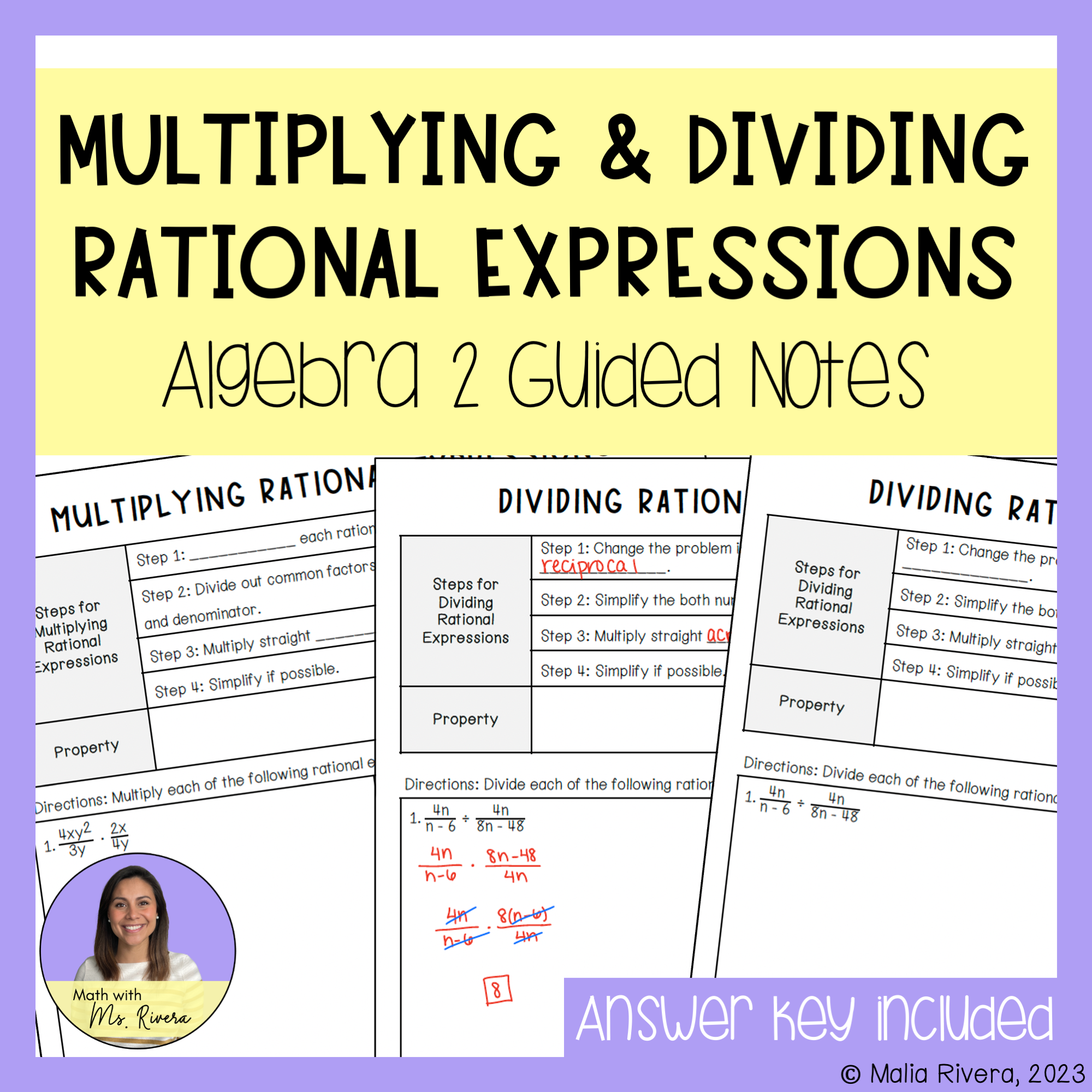 Multiplying and Dividing Rational Expressions Guided Notes for Algebra 2