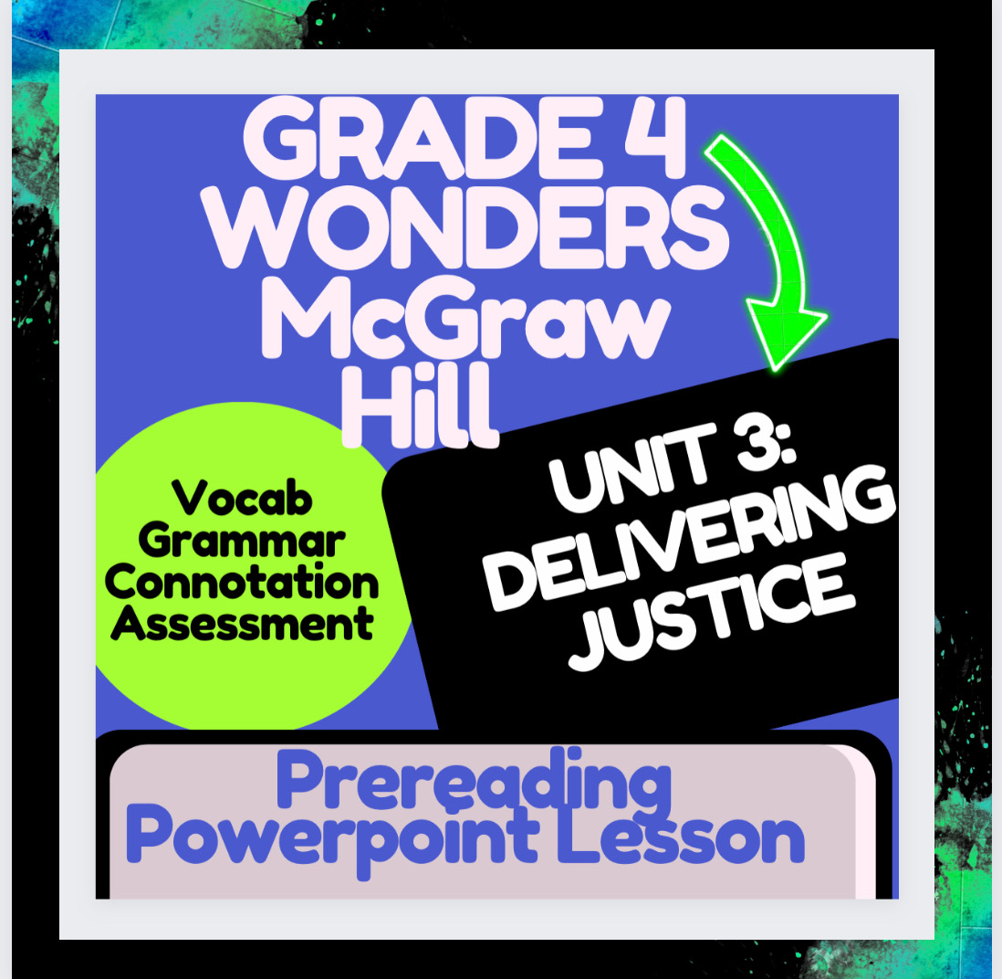 McGraw Hill: Wonders Delivering Justice by Jim Haskins Prereading Lesson