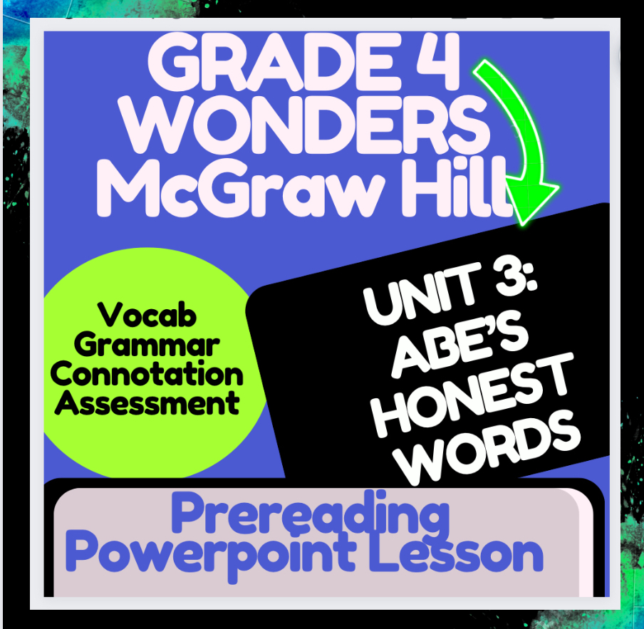 McGraw Hill: Wonders-Abe's Honest Words-Prereading Lesson and Vocabulary