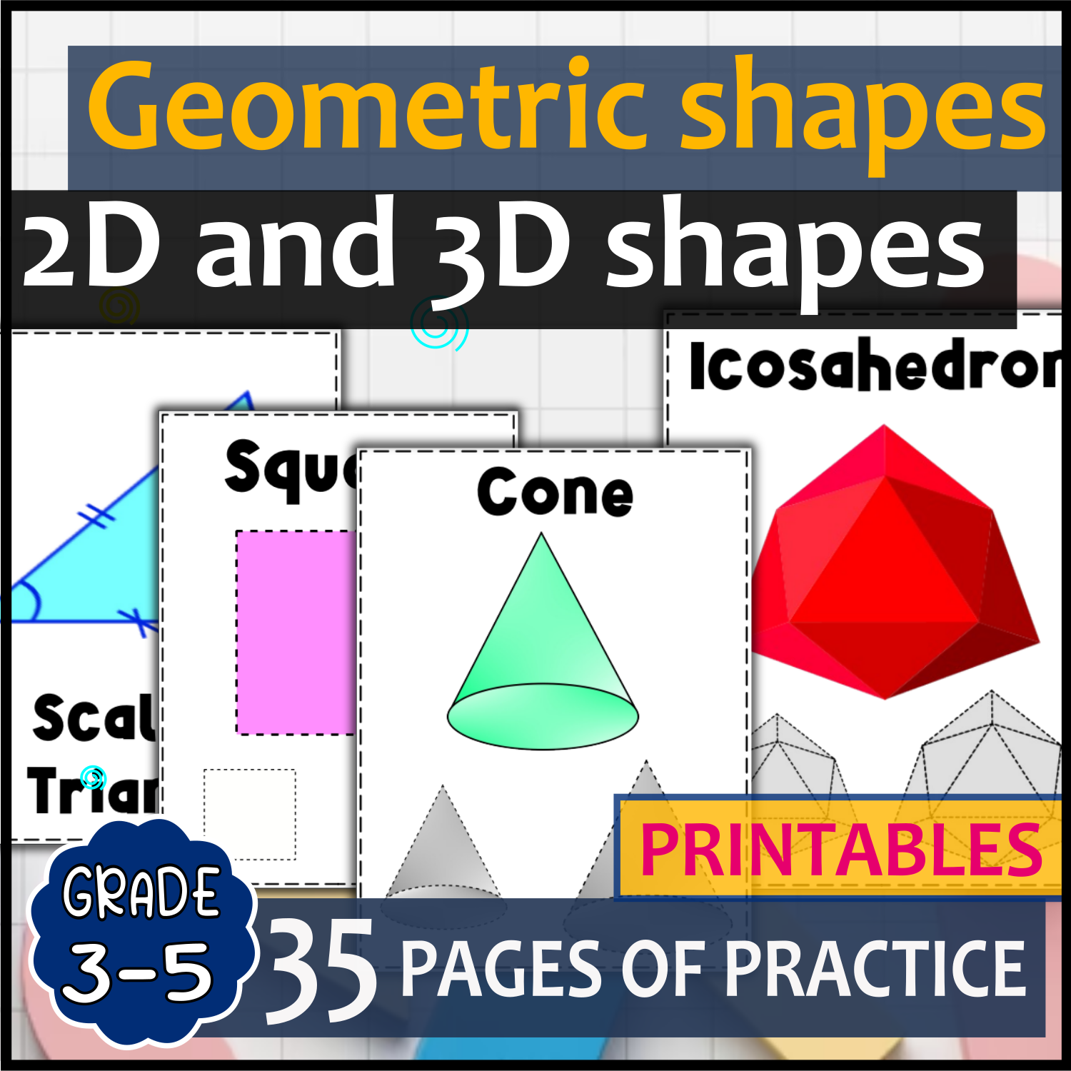 Geometric shapes List of 2D and 3D shapes with names
