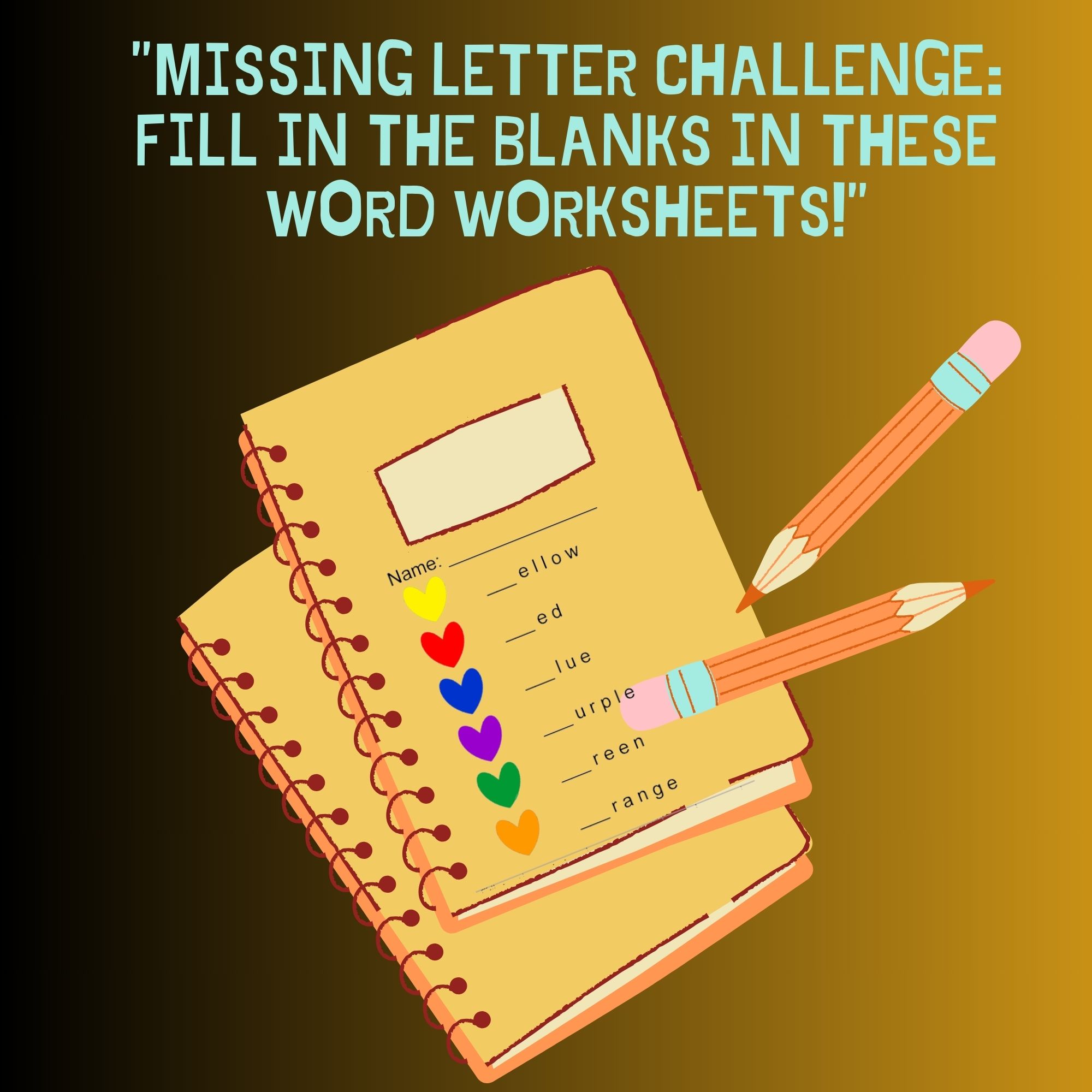 "Missing Letter Challenge: Fill in the Blanks in These Word Worksheets!"