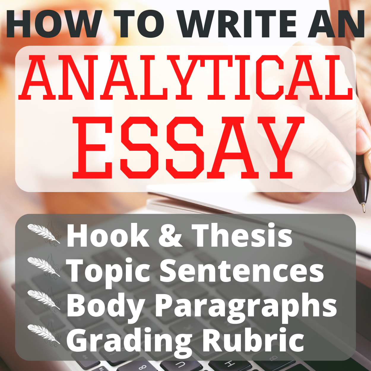 Writing Analytical Papers | How to Write Essays: Hook, Thesis, & Body Paragraphs