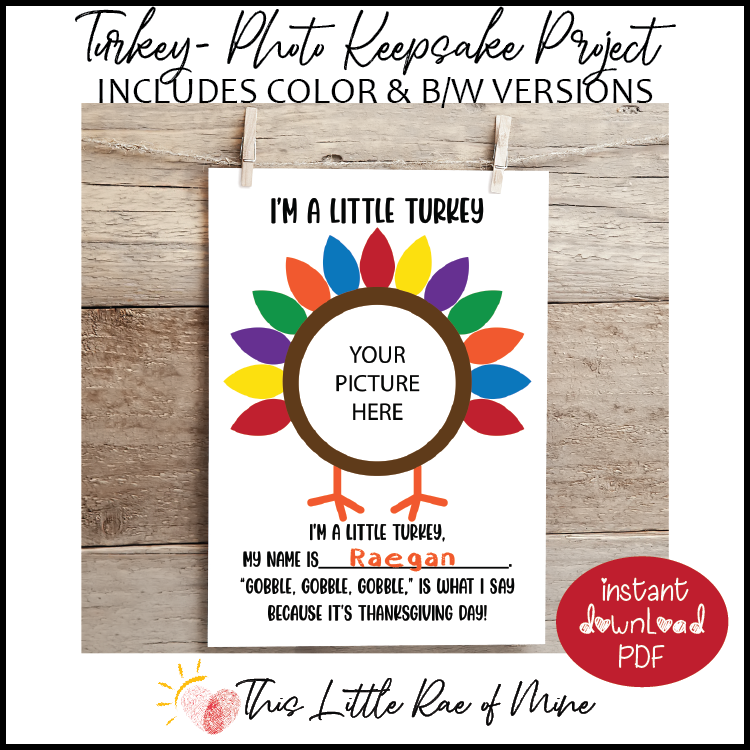 I'm A Little Turkey - Photo Keepsake Project - Printable - DIY Craft