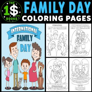 International Family Day | National Family Day Holiday Coloring Sheets