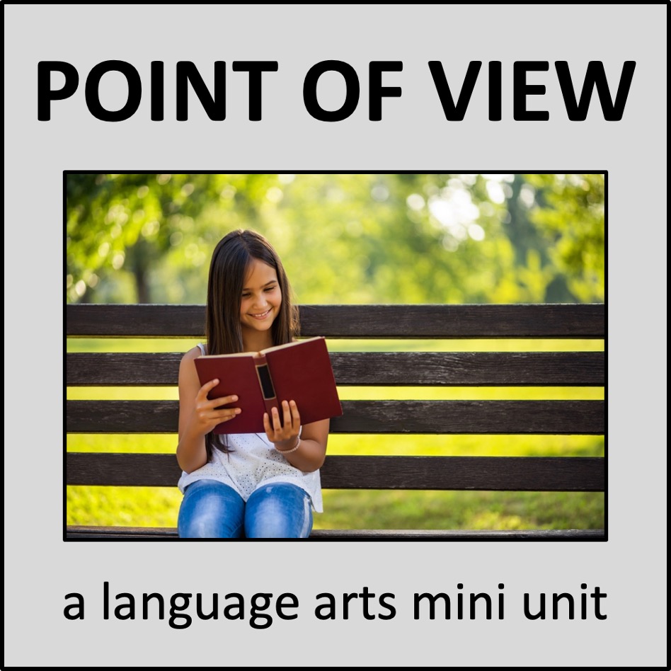 Point of View - a ELA mini unit