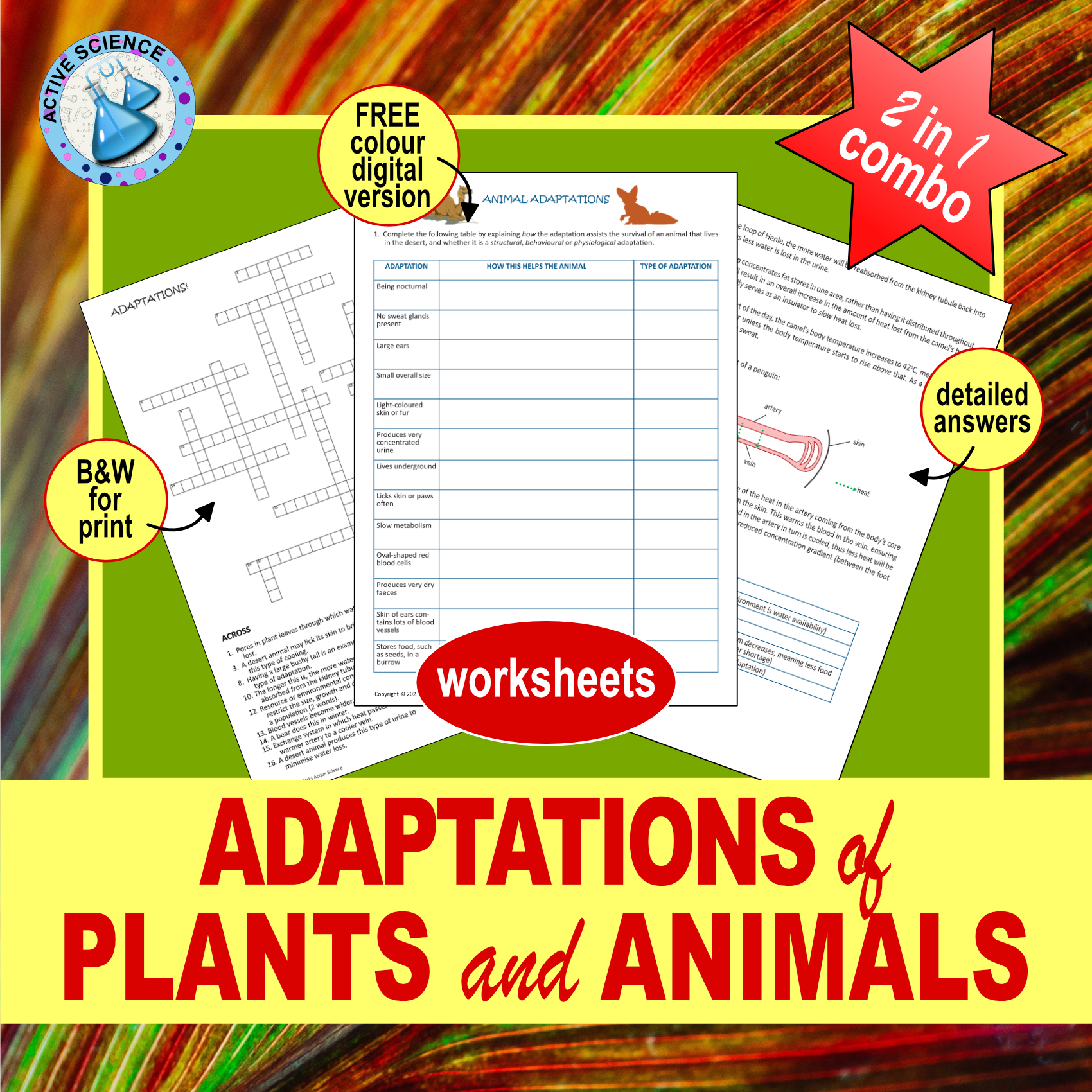 Adaptations of Plants & Animals: structural, behavioural, physiological