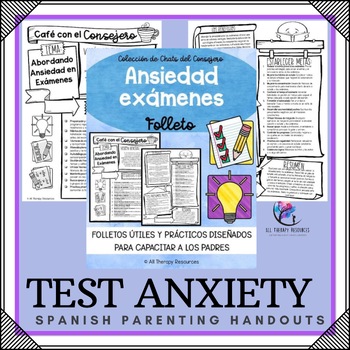 SPANISH VERSION - TEST ANXIETY I Coffee with the Counselor Parent Handouts