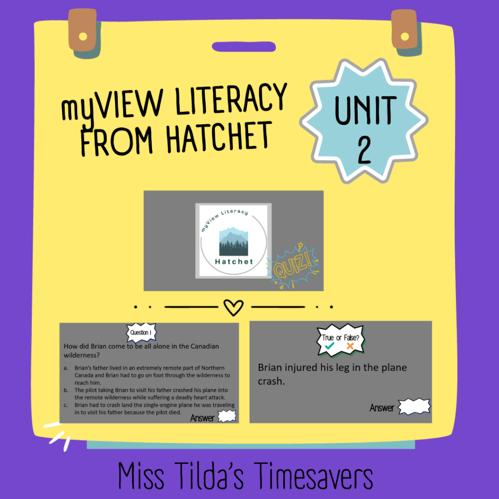 from Hatchet Quiz - myView Literacy 5 - Made By Teachers