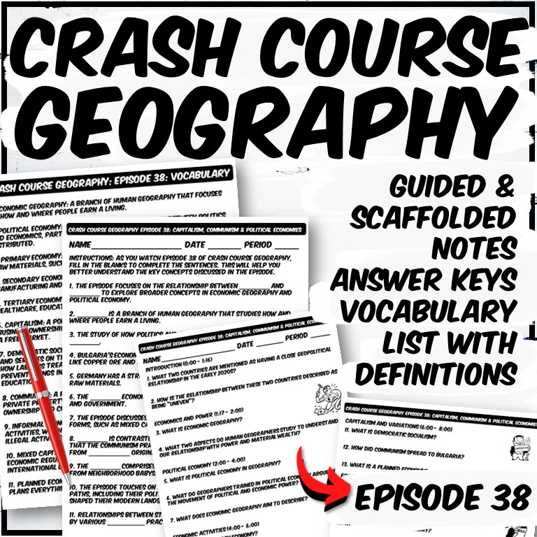 Crash Course Geography Episode 38: Capitalism, Communism, & Political Economies