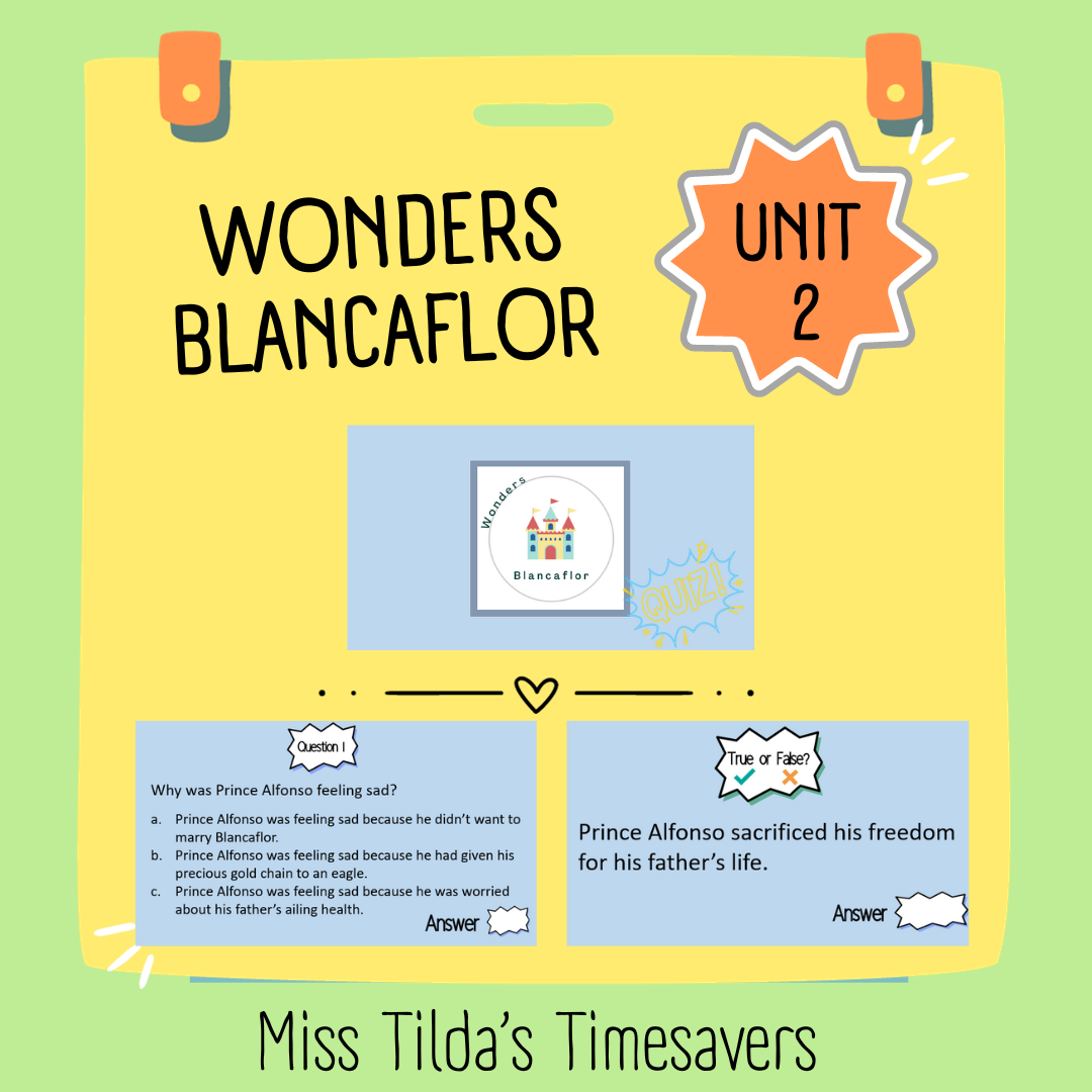Blancaflor Quiz - Grade 5 Wonders