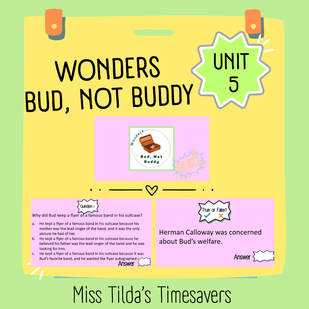 Bud, Not Buddy Quiz - Grade 5 Wonders