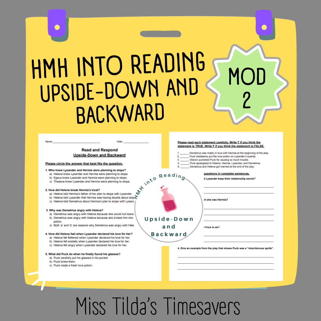 Upside-Down and Backward - Grade 6 HMH Into Reading
