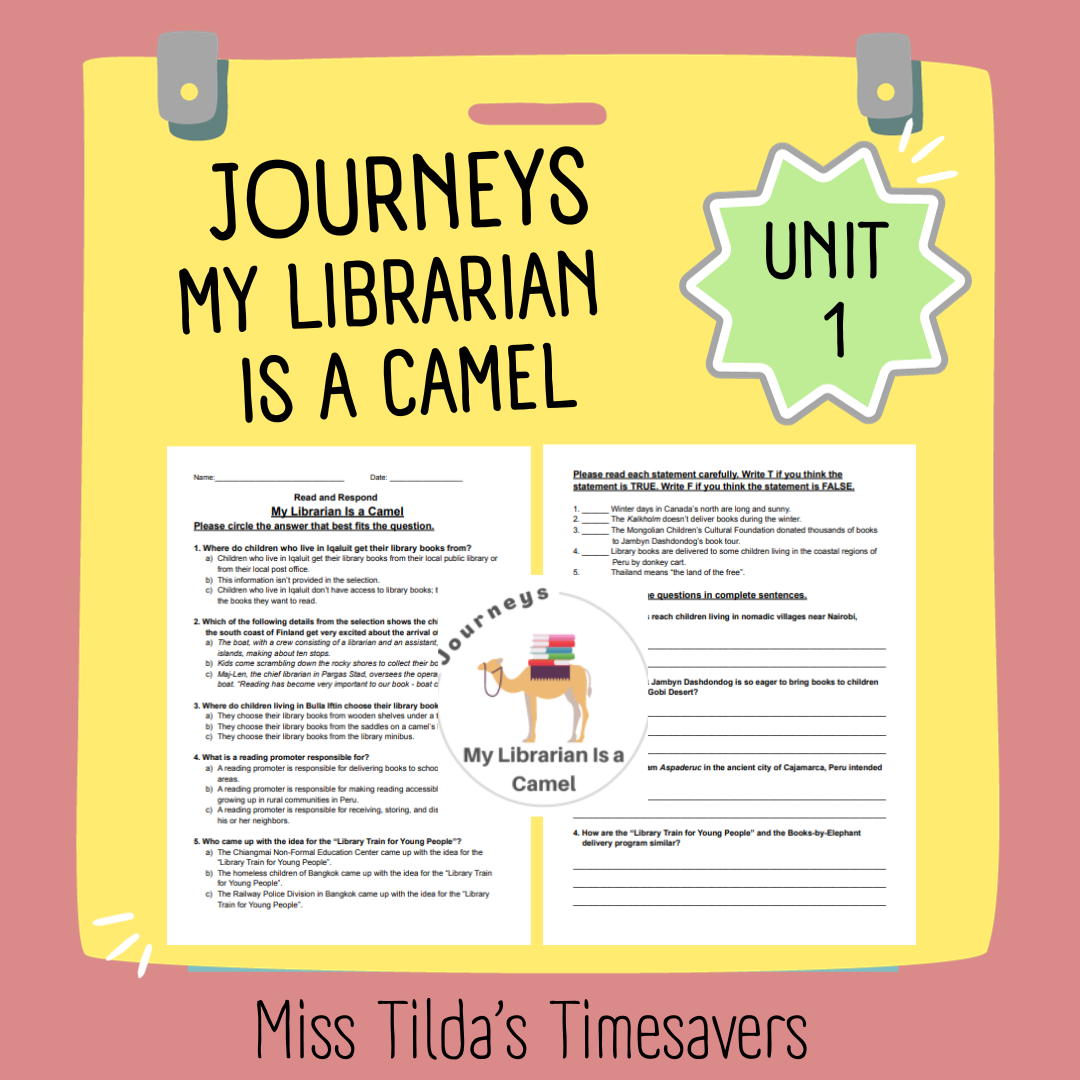 My Librarian Is a Camel - Read and Respond Gr4 Journeys