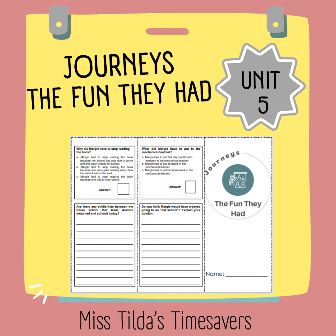 The Fun They Had - Grade 4 Journeys