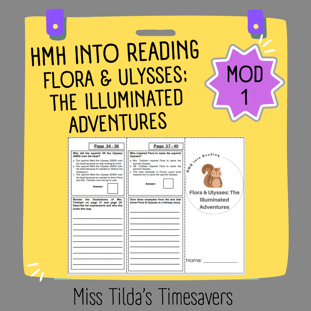 Flora & Ulysses - Grade 4 HMH into Reading