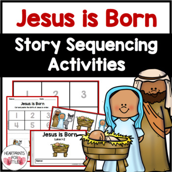 Christmas Bible Story Sequencing Activities, Jesus is Born, Birth of Jesus