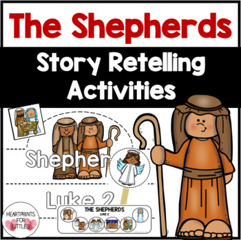Christmas Bible Story Retelling Activities, The Shepherds