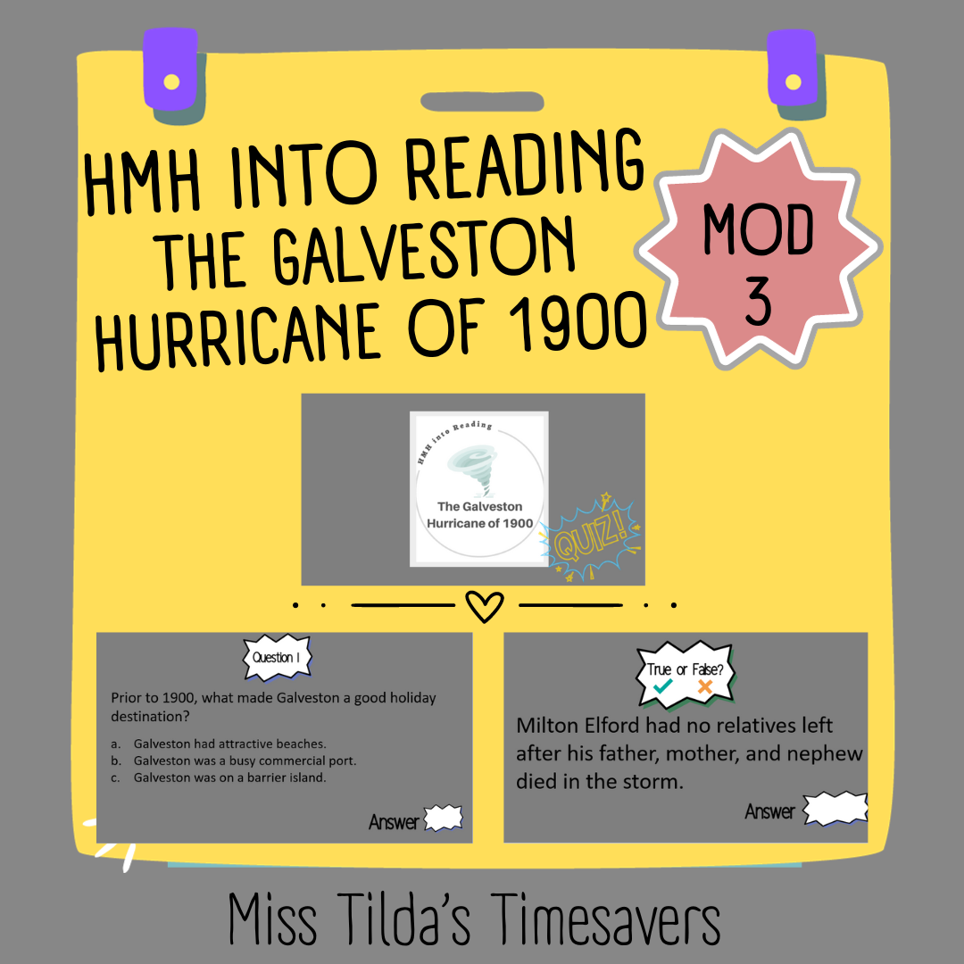 The Galveston Hurricane of 1900 Quiz - Grade 4 HMH into Reading