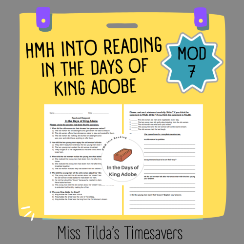 In the Days of King Adobe - Grade 4 HMH into Reading (Module 7) - Made ...