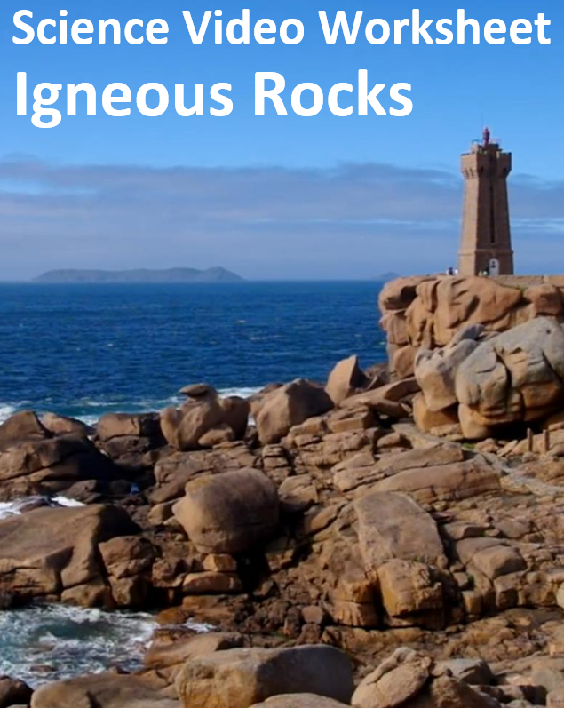 Intro to Igneous Rocks. Video sheet, Google Forms, Easel & more (V2)