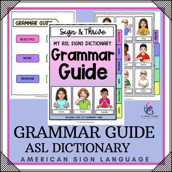 GRAMMAR GUIDE - ASL Dictionary - American Sign Language - 170 ASL CARD SIGNS