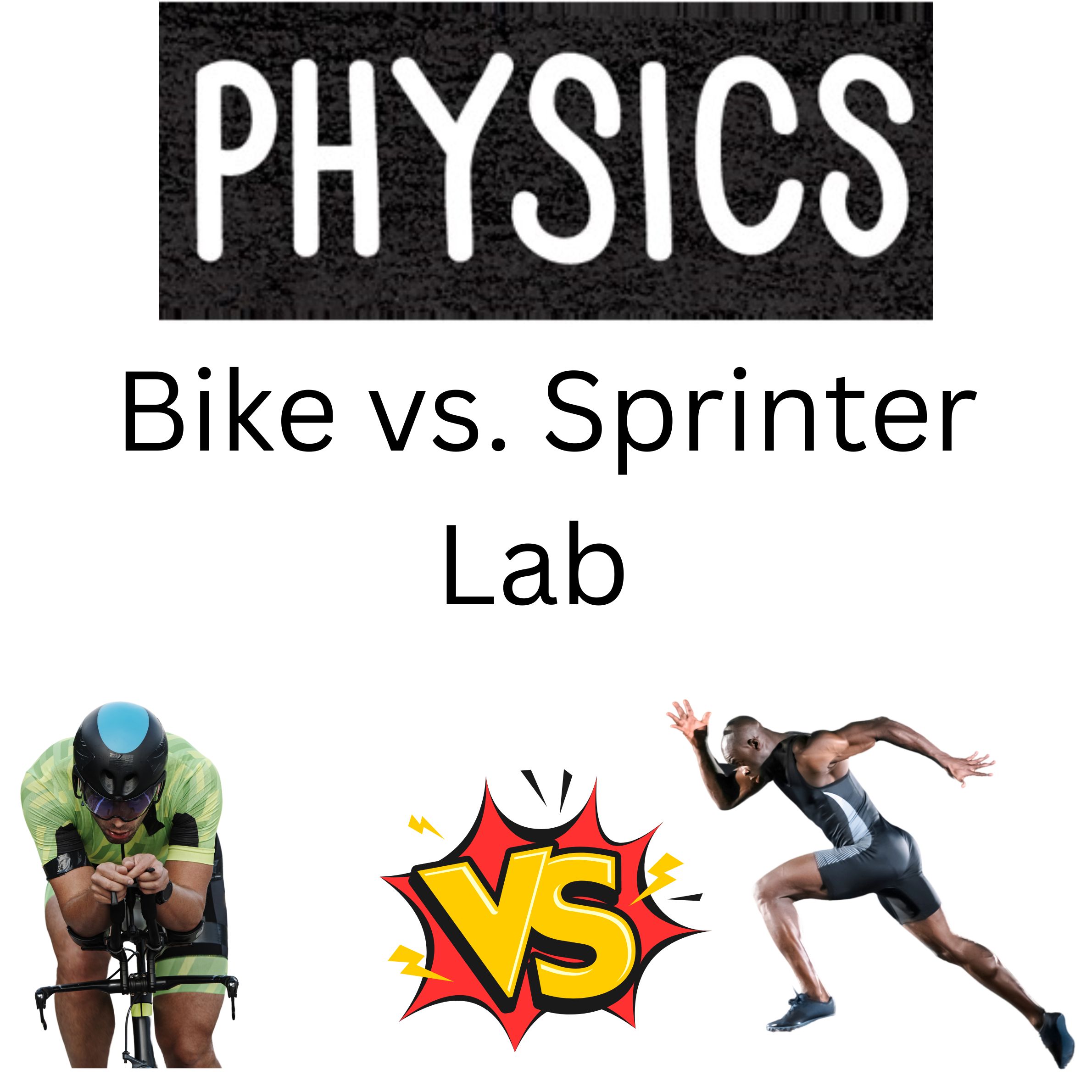 Physics Runner vs. Bicyclist Speed Acceleration Lab