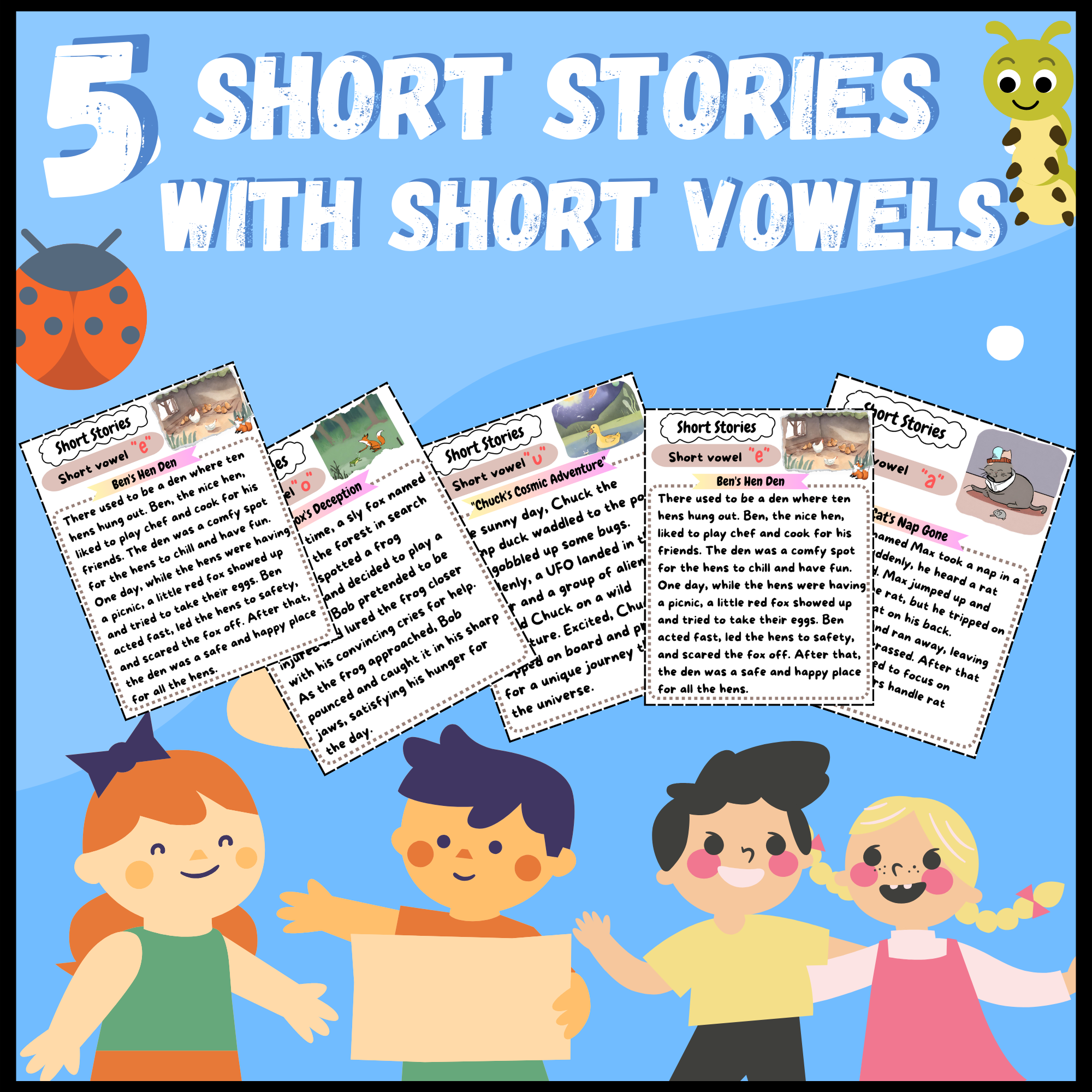 Short Stories with Short Vowels