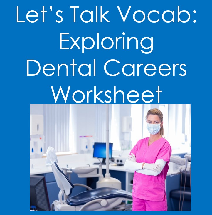 Exploring Dental Careers (Health Sciences) Worksheet