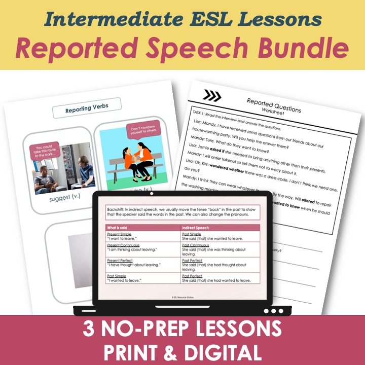 Reported Speech Bundle - Adults ESL B1 Intermediate Lesson Plans, Activities, Worksheets